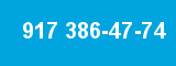 917 386-47-74